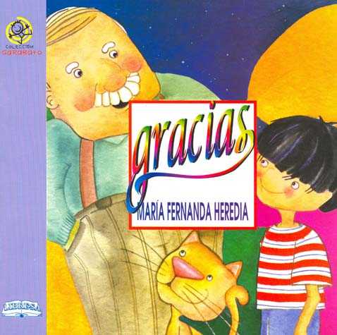 Gracias, María Fernanda Heredia, Colección Garabato
